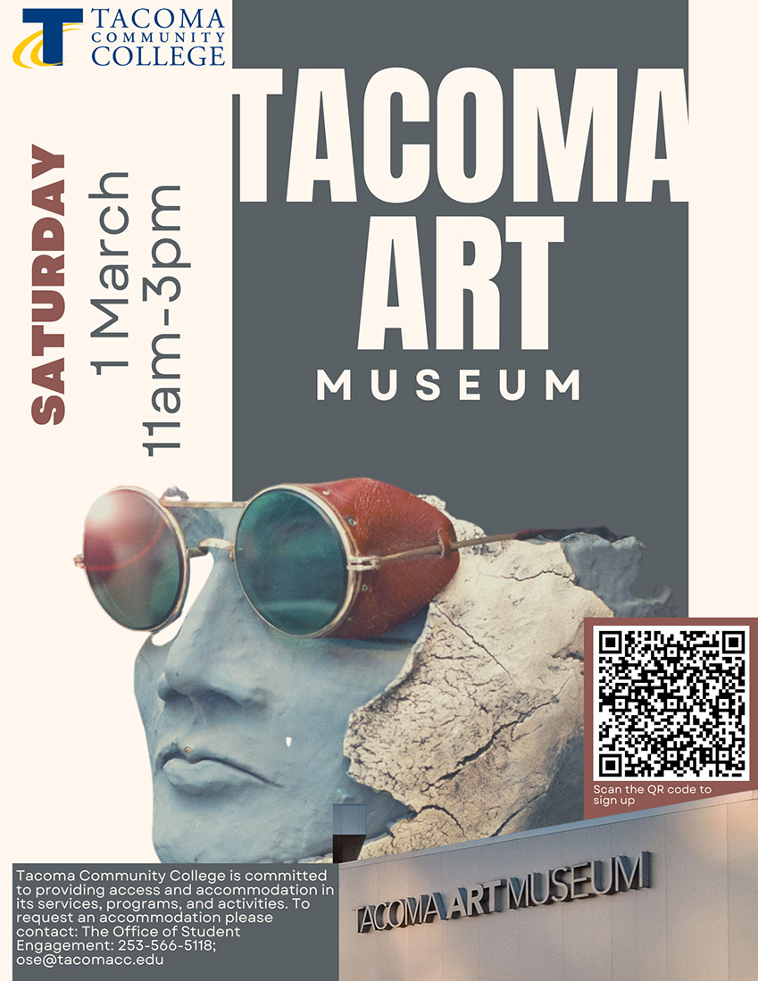 Picture of art. Tacoma Art Museum, March 1, 11 a.m. - 3 p.m. Transportation & lunch provided. 