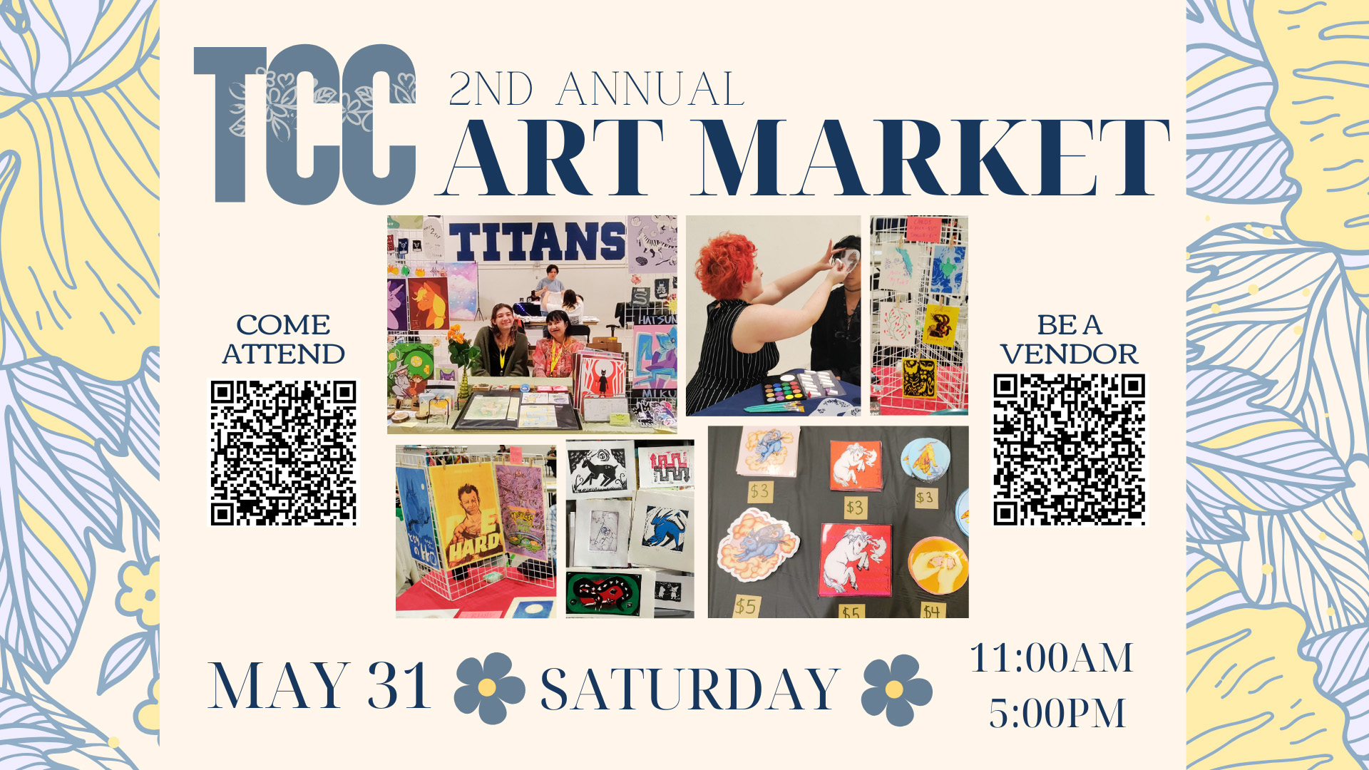 Flyer for May 31 Student Art Market, with QR codes to register to be a vendor and to learn more about the event. 